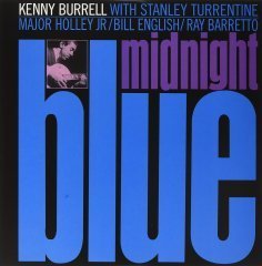 KENNY BURRELL - MIDNIGHT BLUE (1963) - LP 180GR 2015 EDITION SIFIR