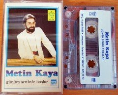 METİN KAYA - GÜNÜM SENİNLE BAŞLAR KASET 2.EL