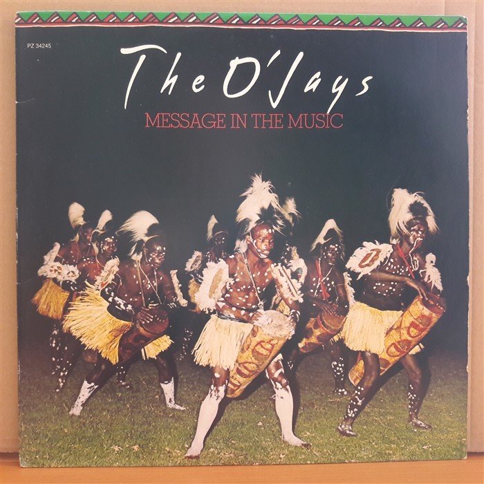 THE O'JAYS - MESSAGE IN THE MUSIC (1976) - LP 2.EL PLAK