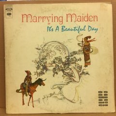 IT'S A BEAUTIFUL DAY - MARRYING MAIDEN (1970) - PLAK 2.EL