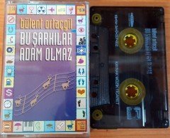BÜLENT ORTAÇGİL - BU ŞARKILAR ADAM OLMAZ KASET 2.EL