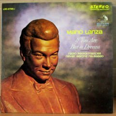 MARIO LANZA - IF YOU ARE BUT A DREAM LP 2.EL