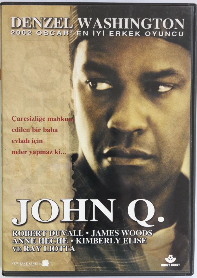 JOHN Q. - DENZEL WASHINGTON - ROBERT DUVALL - JAMES WOODS - NICK CASSAVETES - DVD AMBALAJINDA SIFIR