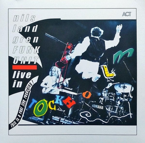 NILS LANDGREN FUNK UNIT - LIVE IN STOCKHOLM (1994) - 2LP ACT MUSIC 2020 EDT 180GR SIFIR PLAK