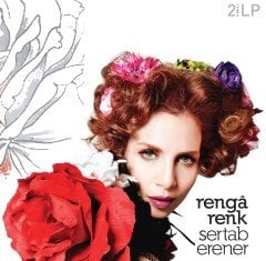 SERTAB ERENER - RENGÂRENK (2010) - 2LP SIFIR PLAK