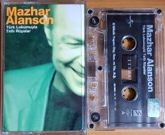 MAZHAR ALANSON - TÜRK LOKUMUYLA TATLI RÜYALAR (2002) S MÜZİK KASET 2.EL