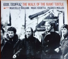 ERIK TRUFFAZ - THE WALK OF THE GIANT TURTLE (2003) - CD BLUE NOTE 2.EL