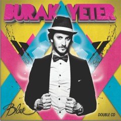 BURAK YETER - BLUE (2012) - 2CD SEZEN AJDA BURCU GÜNEŞ 2.EL