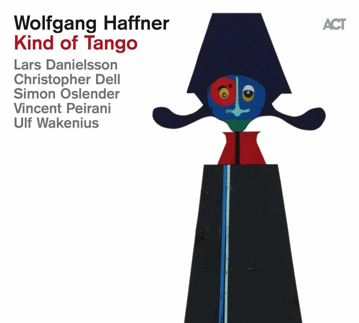 WOLFGANG HAFFNER - KIND OF TANGO (2020) - LP ACT MUSIC SIFIR PLAK