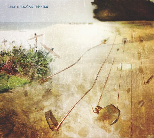 CENK ERDOĞAN TRIO – İLE (2008) - CD DIGIPAK AMBALAJINDA SIFIR