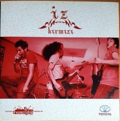 İZ - KIRMIZI / TOYOTA VARIS FEST. BİRİNCİSİ / MUZIKOTEK SINGLE CD 2.EL