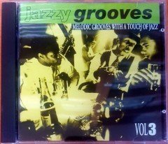 JAZZY GROOVES VOL 3 / MELODIC GROOVES WITH A TOUCH OF JAZZ CD 2.EL