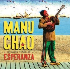 MANU CHAO - PROXIMA ESTACION ESPERANZA (2001) - 2LP+CD 2013 EDITION SIFIR PLAK