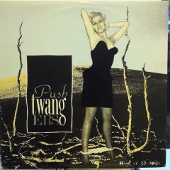 PUSHTWANGERS - HERE WE GO AGAIN... (1986) - PLAK 2.EL