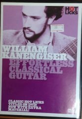 WILLIAM KANENGISER - EFFORTLESS CLASSICAL GUITAR - DVD 2.EL