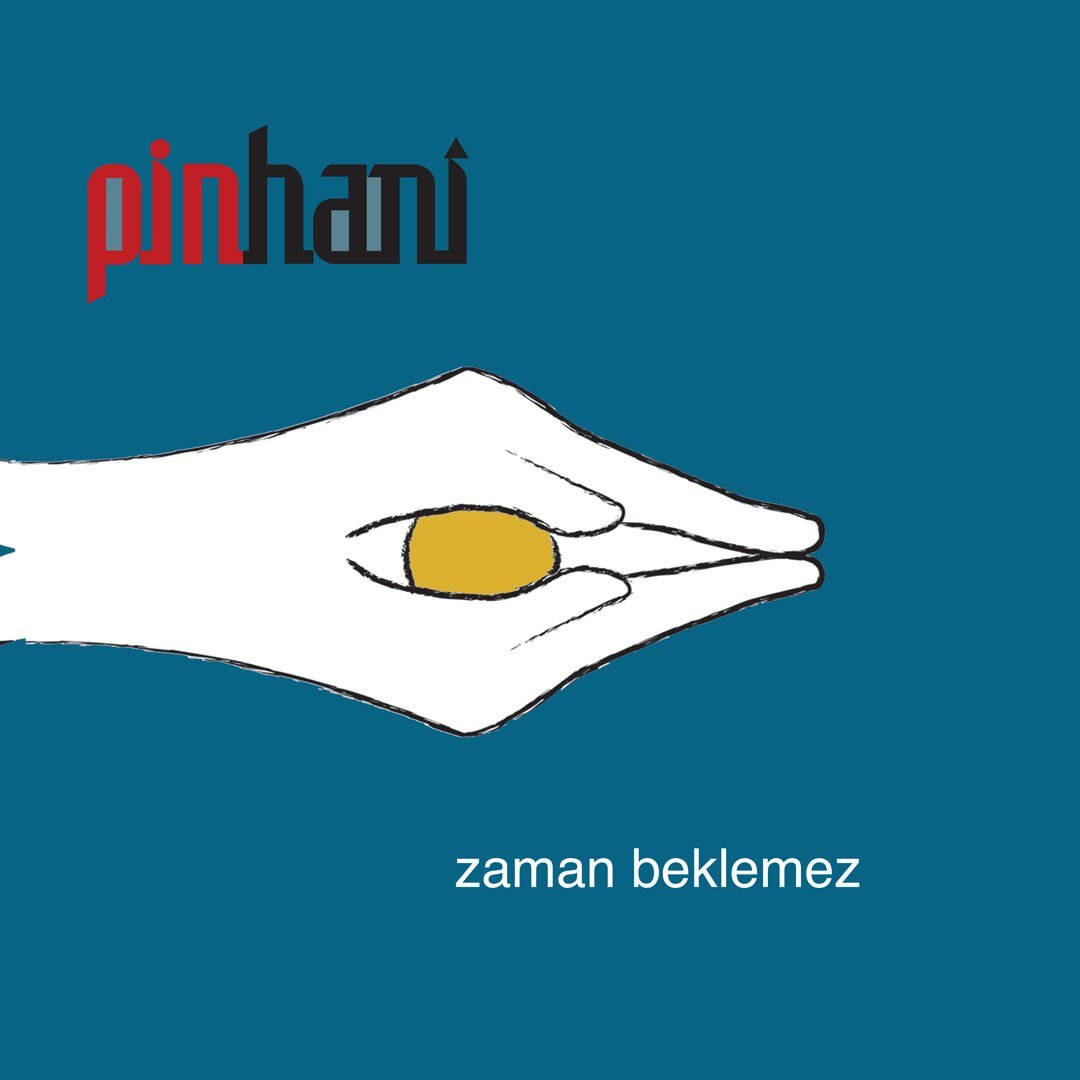 PİNHANİ - ZAMAN BEKLEMEZ (2008) LP 2026 SIFIR PLAK
