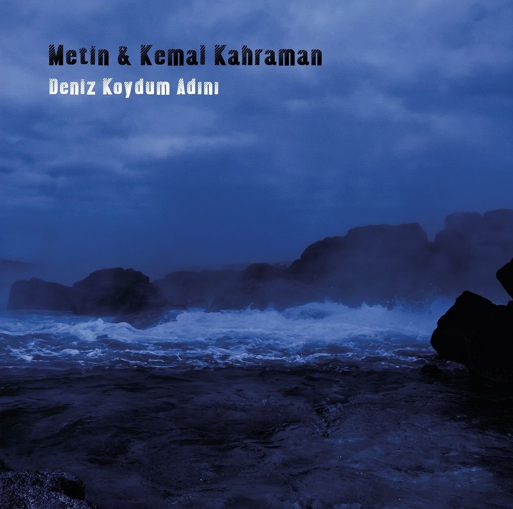 METİN & KEMAL KAHRAMAN - DENİZ KOYDUM ADINI (1993) - LP 2024 BASIM SIFIR PLAK