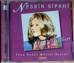 NESRİN SİPAHİ - ODEON YILLARI (2006) ODEON CD 2.EL