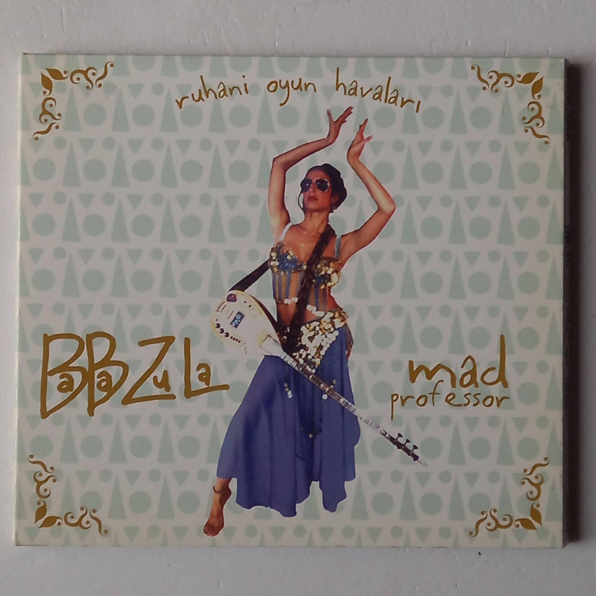 BABA ZULA, MAD PROFESSOR – RUHANİ OYUN HAVALARI (2003) - CD DIGIPAK 2.EL