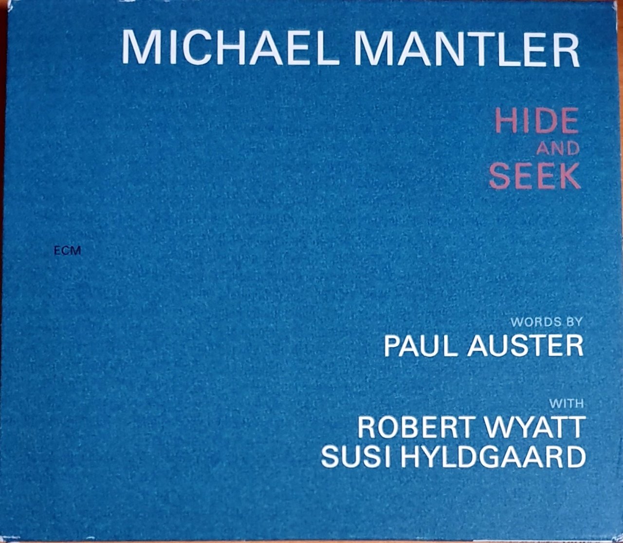 MICHAEL MANTLER - HIDE AND SEEK (2001) - CD ECM 2.EL