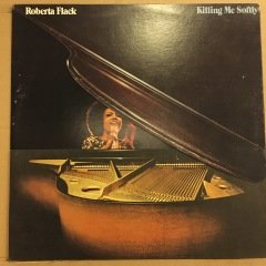 ROBERTA FLACK - KILLING ME SOFTLY (1973) 2.EL PLAK
