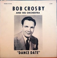 BOB CROSBY AND HIS ORCHESTRA - DANCE DATE - LP 2.EL KIRMIZI PLAK