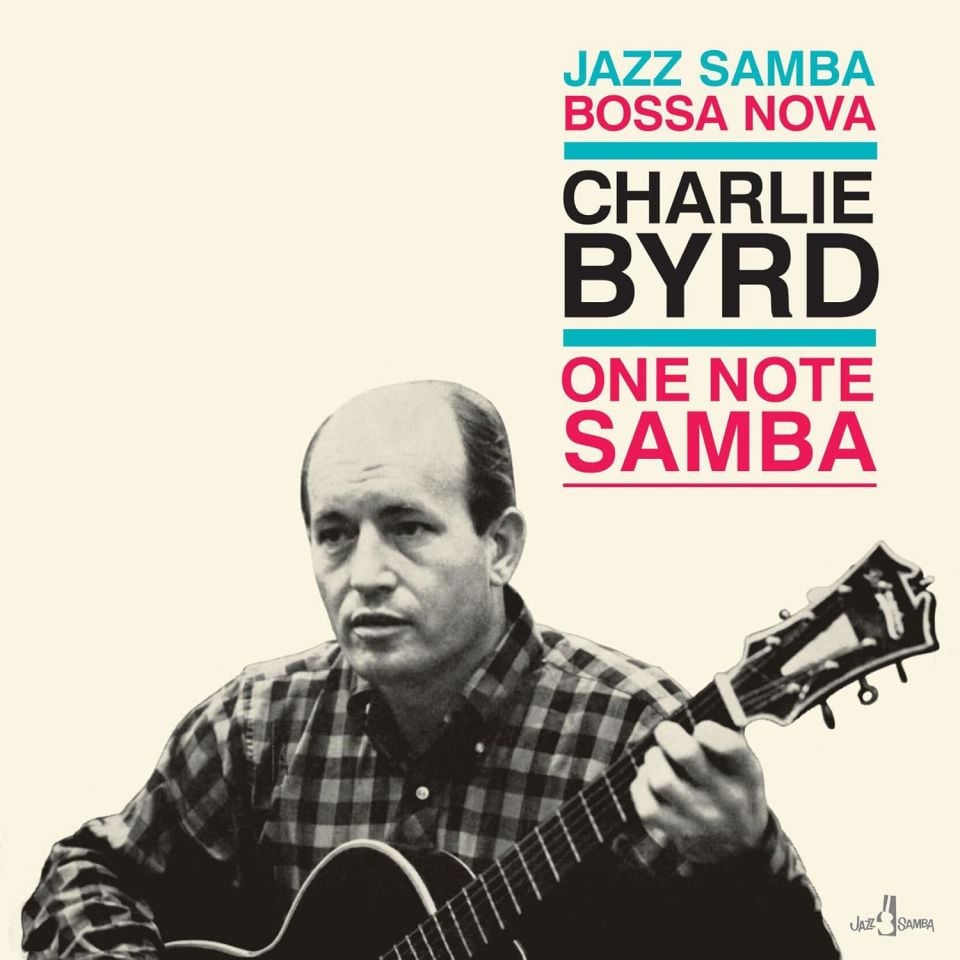 CHARLIE BYRD - ONE NOTE SAMBA - LP  BOSSA NOVA , LATIN JAZZ 180GR 2024 EDITION SIFIR PLAK