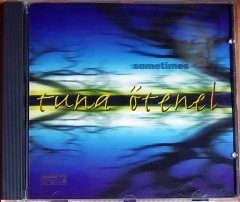 TUNA ÖTENEL - SOMETIMES (1995) UZELLİ CD 2.EL