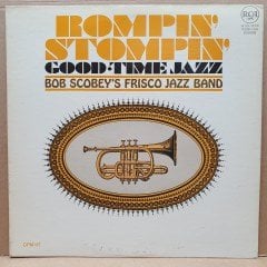 BOB SCOBEY'S FRISCO JAZZ BAND - ROMPIN' STOMPIN' GOOD TIME JAZZ (1966) - LP 2.EL PLAK