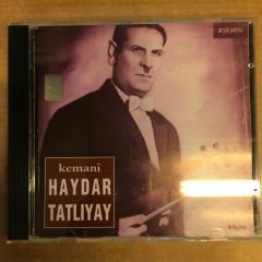 KEMANİ HAYDAR TATLIYAY CD 2.EL KALAN MÜZİK