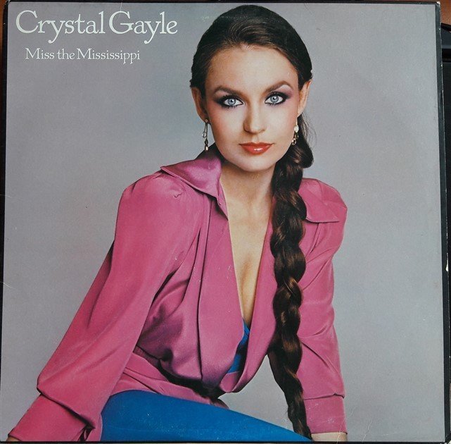 CRYSTAL GAYLE - MISS THE MISSISSIPPI (1979) - 2.EL PLAK