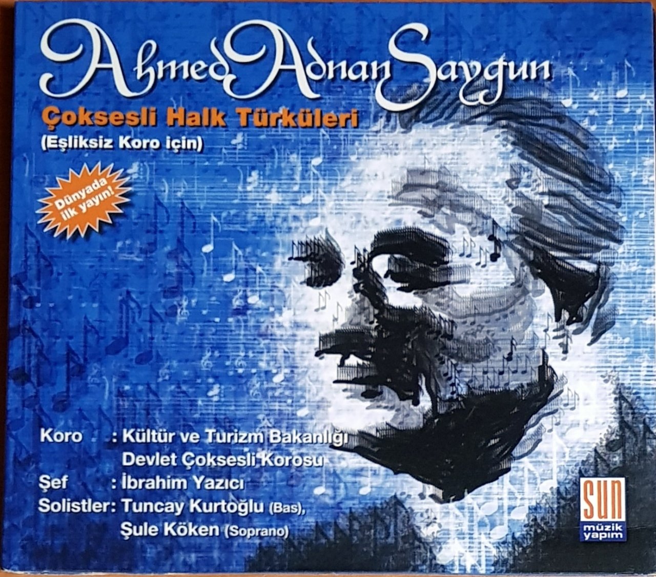 AHMED ADNAN SAYGUN - ÇOKSESLİ HALK TÜRKÜLERİ (EŞLİKSİZ KORO İÇİN) (1995) UZELLİ CD 2.EL