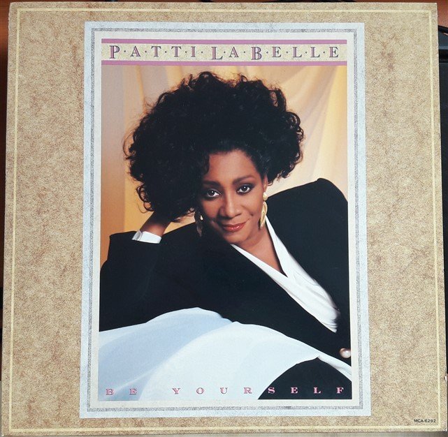 PATTI LABELLE - BE YOURSELF (1989) - 2.EL PLAK