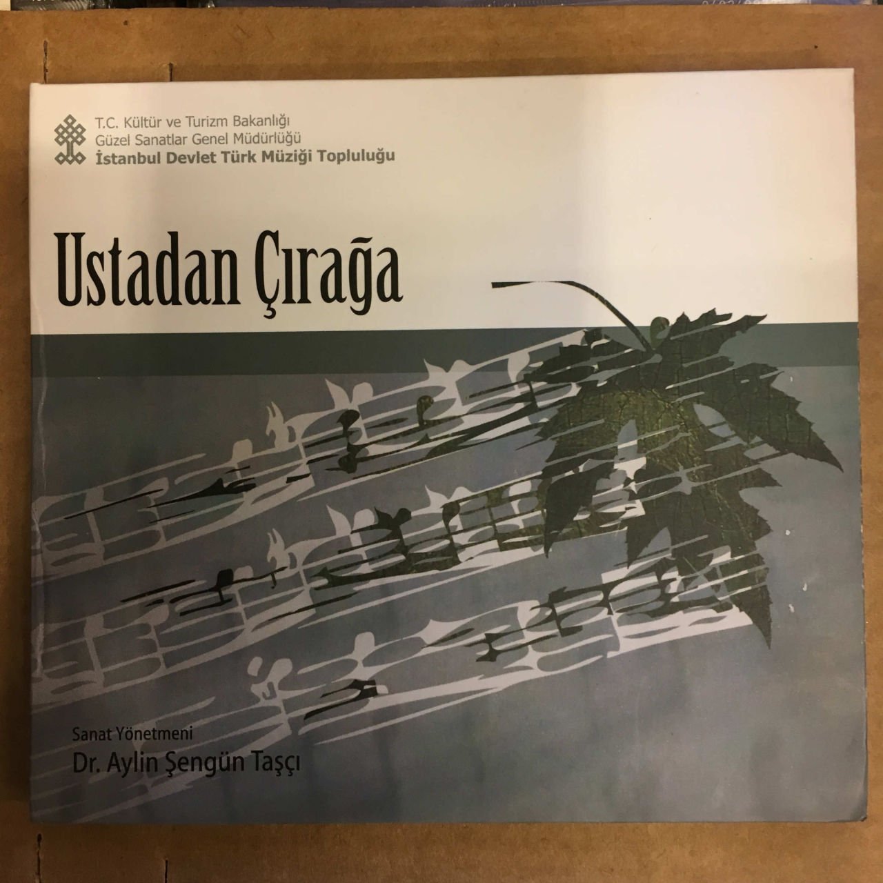 USTADAN ÇIRAĞA İSTANBUL DEVLET TÜRK MÜZİĞİ TOPLULUĞU AYLİN ŞENGÜN TAŞÇI CD 2.EL