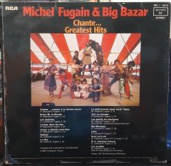 MICHEL FUGAIN & BIG BAZAR - CHANTE... GREATEST HITS (1976) - PLAK 2.EL