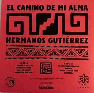 HERMANOS GUTIERREZ – EL CAMINO DE MI ALMA (2018) - LP 2023 REPRESS DIAMOND GREY VINYL SIFIR PLAK