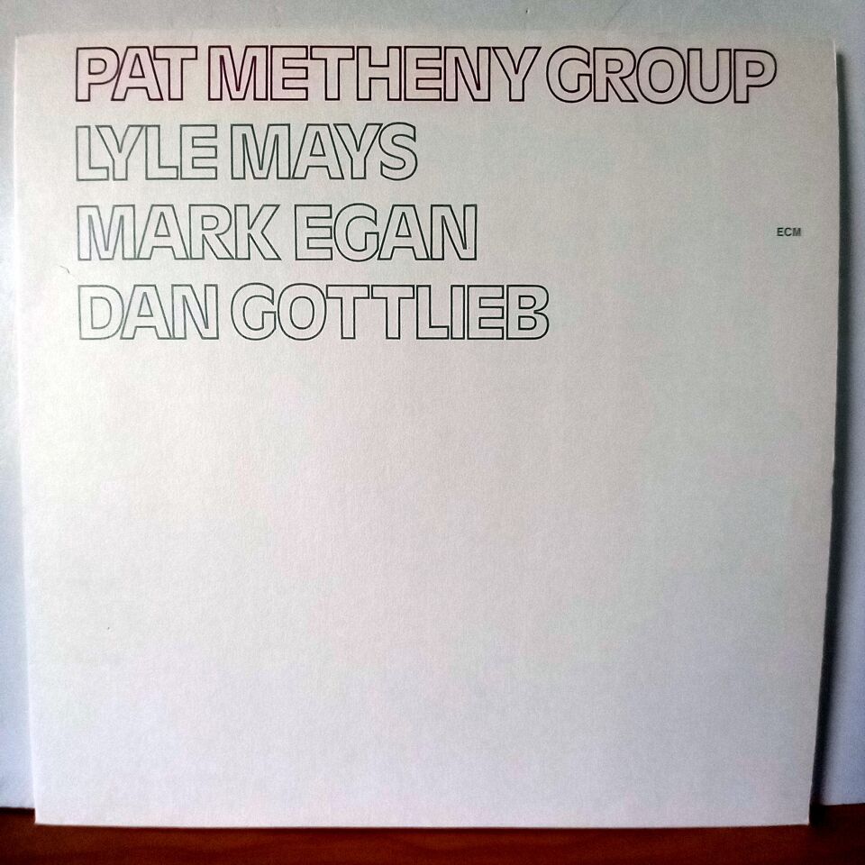 PAT METHENY GROUP – PAT METHENY GROUP (1978) - LP 2018 REISSUE 180G 2.EL PLAK