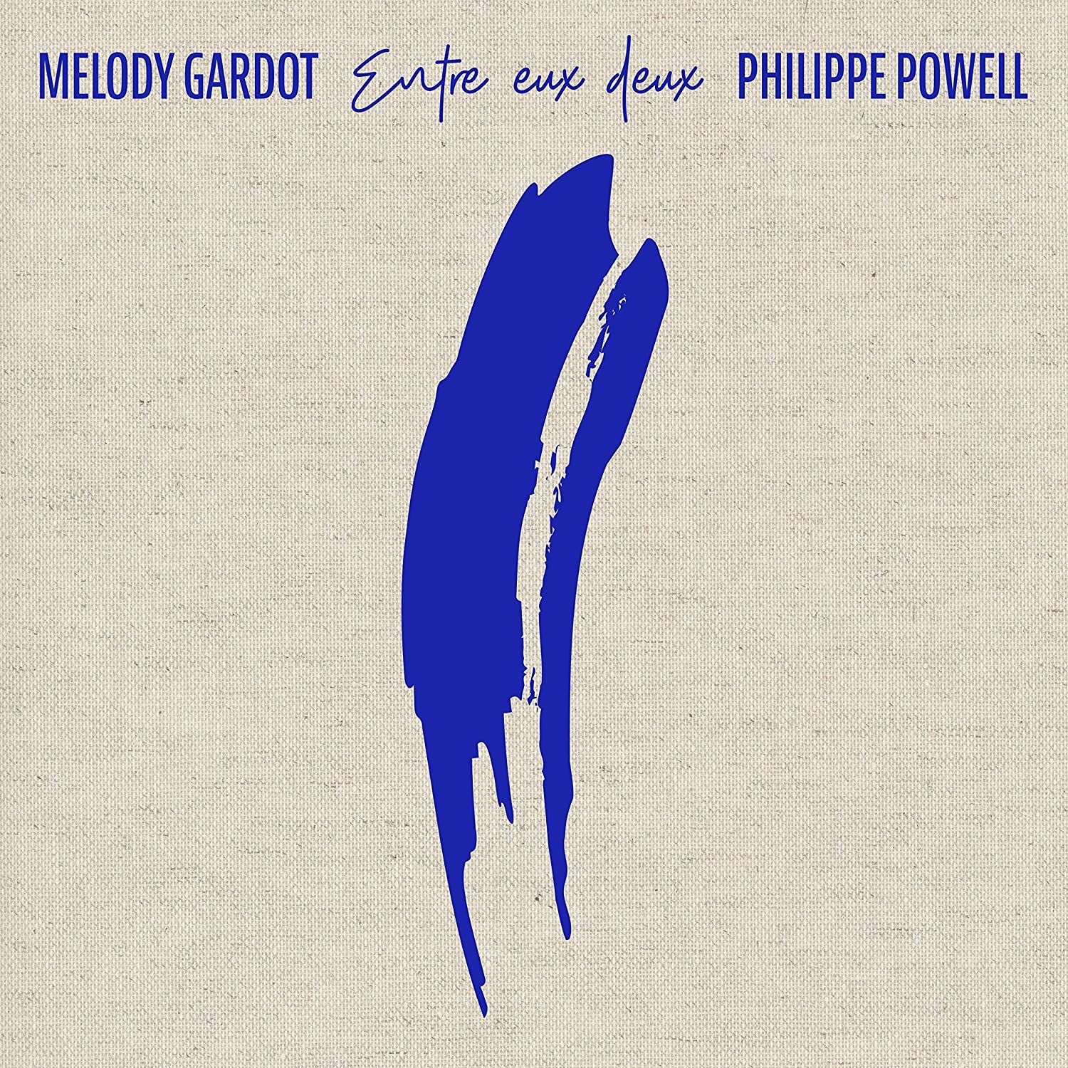 MELODY GARDOT, PHILIPPE POWELL – ENTRE EUX DEUX (2022) - LP SIFIR PLAK