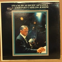 FRANCIS ALBERT SINATRA (FRANK SINATRA) & ANTONIO CARLOS JOBIM
