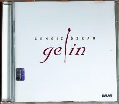 CENGİZ ÖZKAN - GELİN (2005) KALAN CD 2.EL