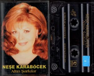 NEŞE KARABÖCEK - ALTIN ŞARKILAR (1992) - KASET 2.EL