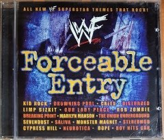 WWF FORCEABLE ENTRY / KID ROCK, CREED, LIMP BIZKIT, CYPRESS HILL, MARILYN MANSON (2002) SMACKDOWN RECORDS / COLUMBIA CD 2.EL