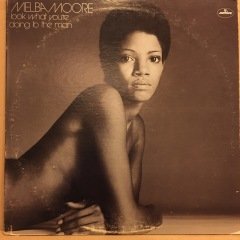 MELBA MOORE - LOOK WHAT YOU'RE DOING TO THE MAN (1971) 2.EL PLAK