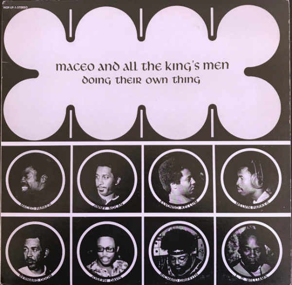 MACEO AND ALL THE KING'S MEN - DOING THEIR OWN THING (1970) - LP KAPAK DEFOLU SIFIR