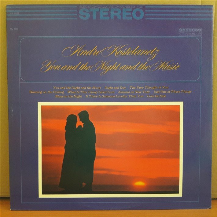 ANDRE KOSTELANETZ - YOU AND THE NIGHT AND THE MUSIC - LP 2.EL PLAK
