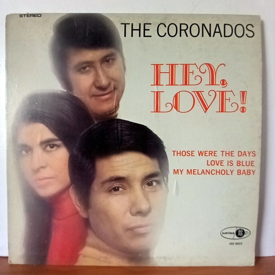 THE CORONADOS – HEY, LOVE (1969) - LP 2.EL PLAK