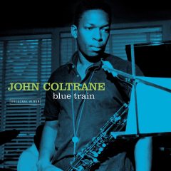 JOHN COLTRANE - BLUE TRAIN (1957) - LP 2017 EDITION SIFIR PLAK VINYL PASSION