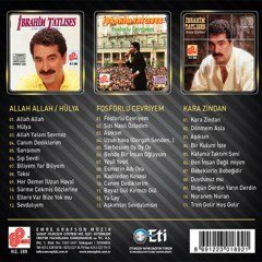 İBRAHİM TATLISES - ARŞİV ALLAH ALLAH HÜLYA ('87) / FOSFORLU CEVRİYE ('88) / KARA ZİNDAN ('88) - 3CD SIFIR