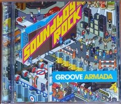 GROOVE ARMADA - SOUNDBOY ROCK (2007) - CD 2.EL