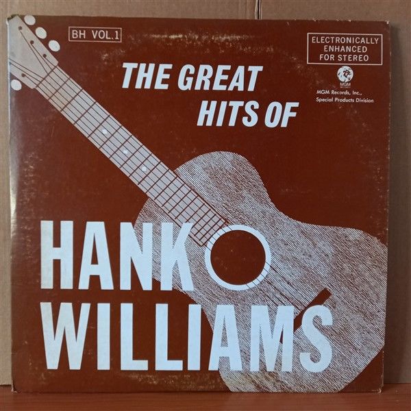 HANK WILLIAMS – THE GREAT HITS OF HANK WILLIAMS (1972) - 2LP 2. EL PLAK